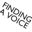 Finding a voice
