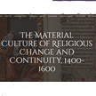 The Material Culture of Religious Change and Continuity
