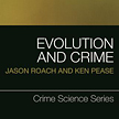 Evolution and Crime book cover