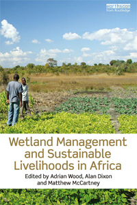 Wetland Management and Sustainable Livelihoods in Africa book cover