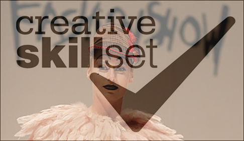 Fashion Design with Marketing and Production -  Creative Skillset accreditation