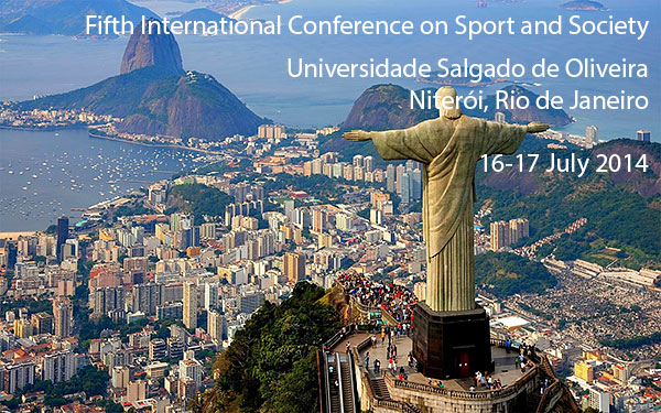 Rio de Janerio and the fifth international conference on sports and society
