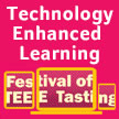 Festival of Technology Enhanced Learning 