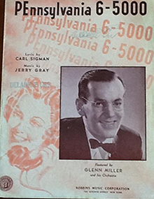 Glenn Miller Orchestra’s 1940 swing hit Pennsylvania 6-5000