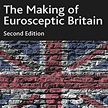 The Making of Eurosceptic Britain