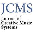 Journal of Creative Music Systems