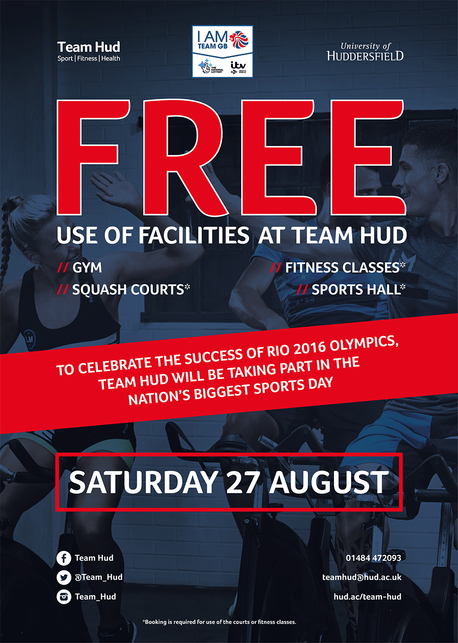Team Hud I Am GB Poster for free gym use on Saturday 27 August